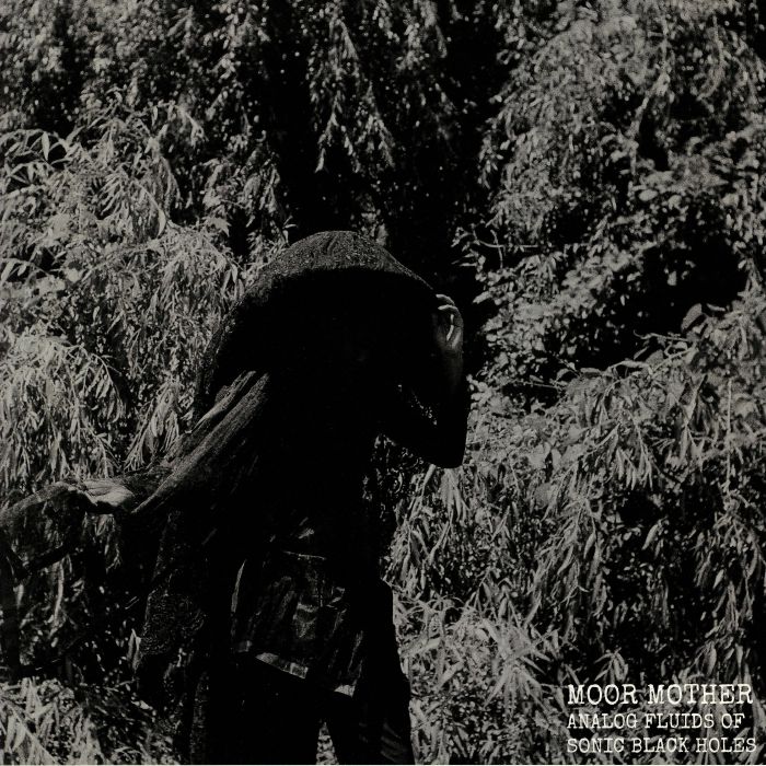 Moor Mother – Analog Fluids Of Sonic Black Holes vinyl cover