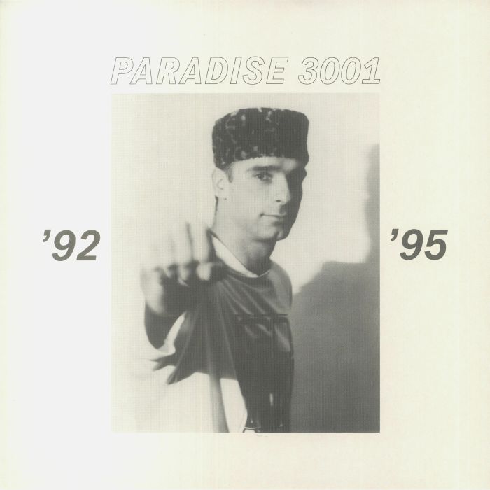 Paradise 3001 Selected Works From Between 1992 and 1995