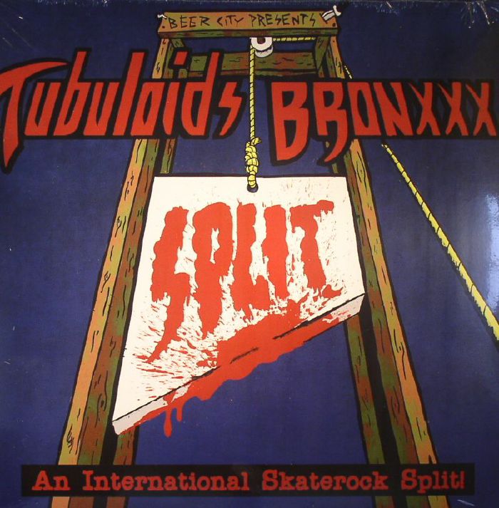 Tubuloids | Bronxxx An International Skaterock Split (Record Store Day 2015)