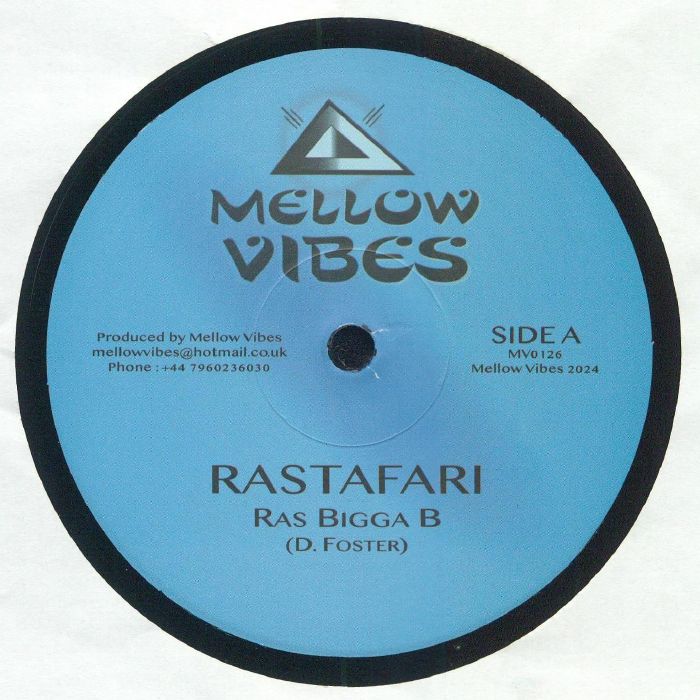 Ras Bigga B | Mellow Vibes Players Rastafari