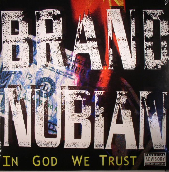Brand Nubian In God We Trust (reissue)
