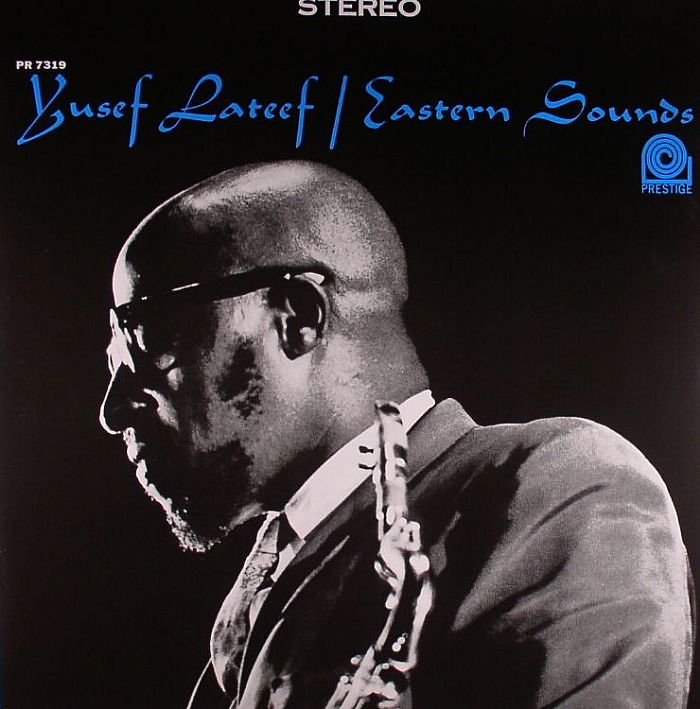 Yusef Lateef – Eastern Sounds vinyl cover