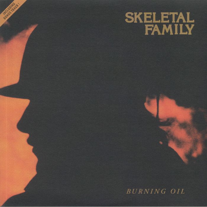 Skeletal Family Burning Oil