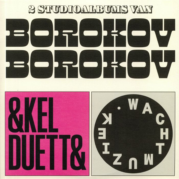 Borokov Borokov Enkel Duetten and Wachtmuziek