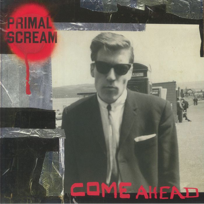 Primal Scream Come Ahead