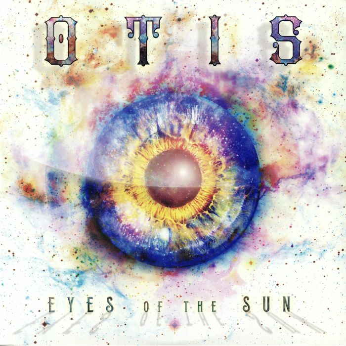 Otis Eyes Of The Sun