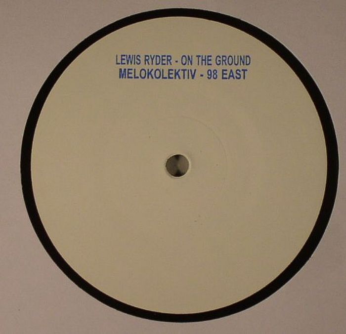 Lewis Ryder | Melokolektiv On The Ground