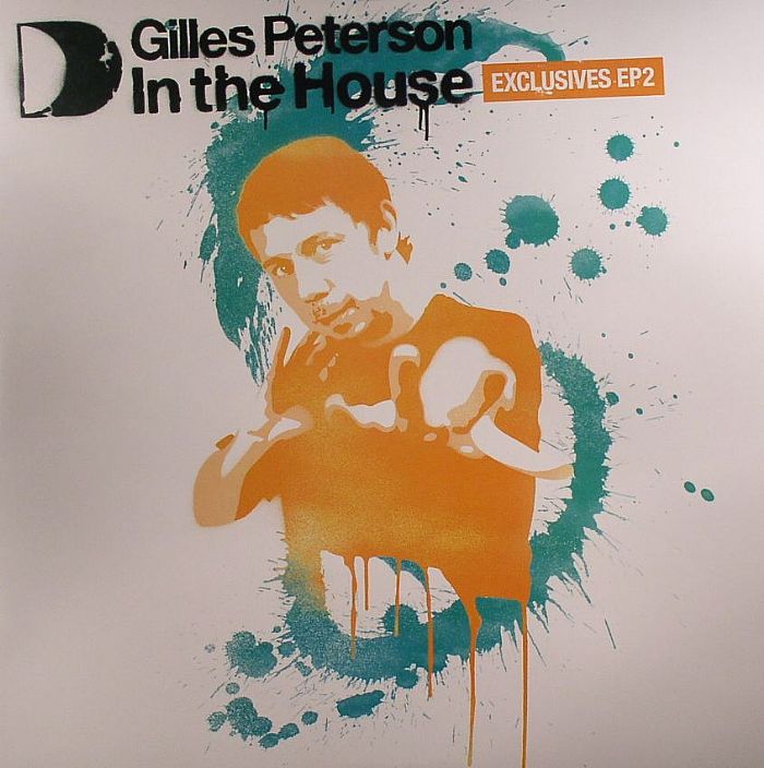 Peter Kruder | Trusme | DJ Sneak | Jose James – Gilles Peterson In The House EP 2 vinyl cover
