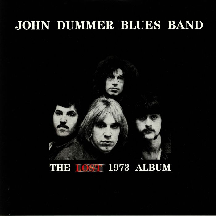 John Dummer Blues Band The Lost 1973 Album