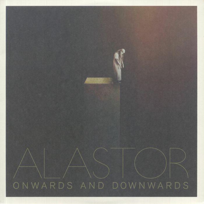 Alastor – Onwards and Downwards vinyl cover