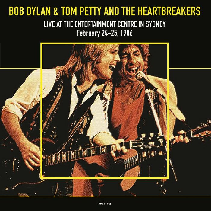 Bob Dylan | Tom Petty and The Heartbreakers Live At The Entertainment Centre In Sydney February 24 25 1986 O Ww1