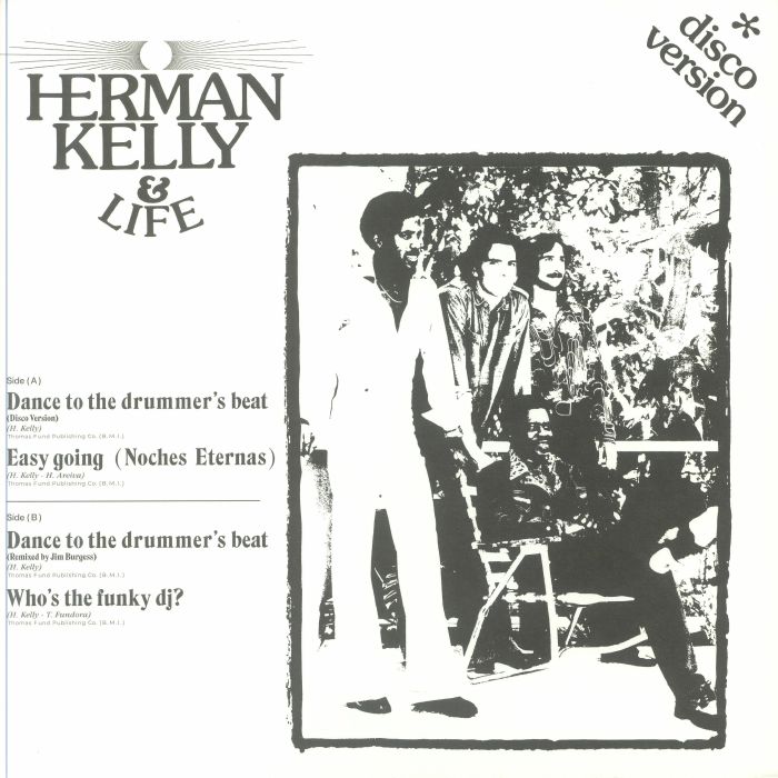 Herman Kelly and Life Dance To The Drummers Beat (Disco Version) (Record Store Day RSD 2024)