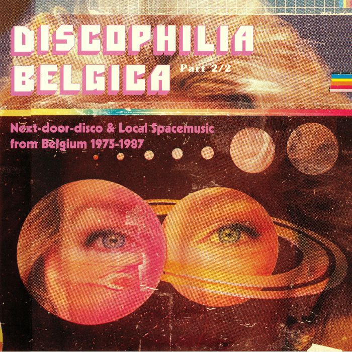 Loud E | The Wild Discophilia Belgica: Next Door Disco & Local Spacemusic From Belgium 1975 1987 Part 2/2