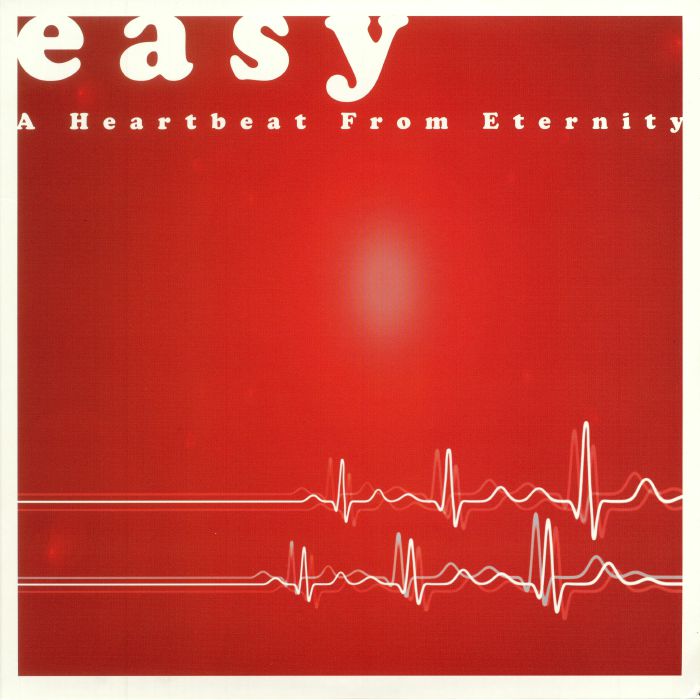 Easy A Heartbeat From Eternity