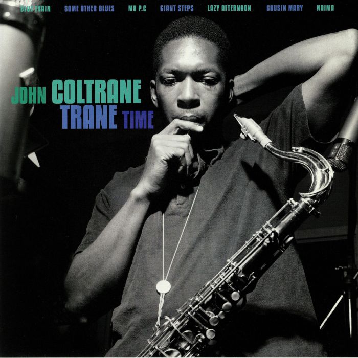 John Coltrane Trane Time