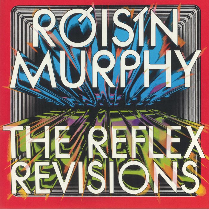 Roisin Murphy The Reflex Revisions