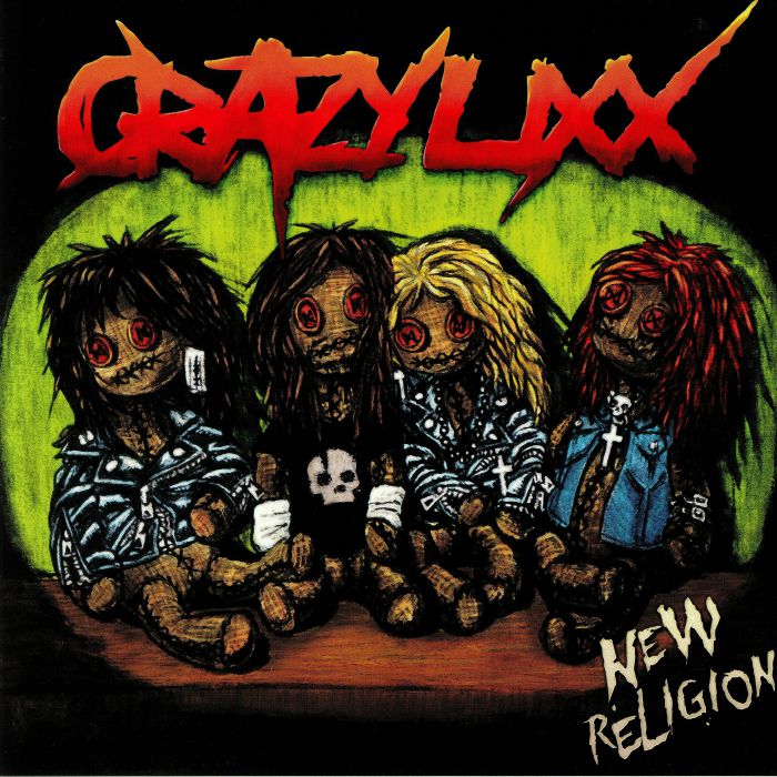 Crazy Lixx New Religion