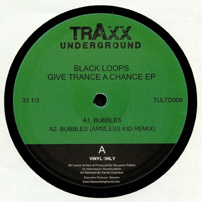 Black Loops Give Trance A Chance EP