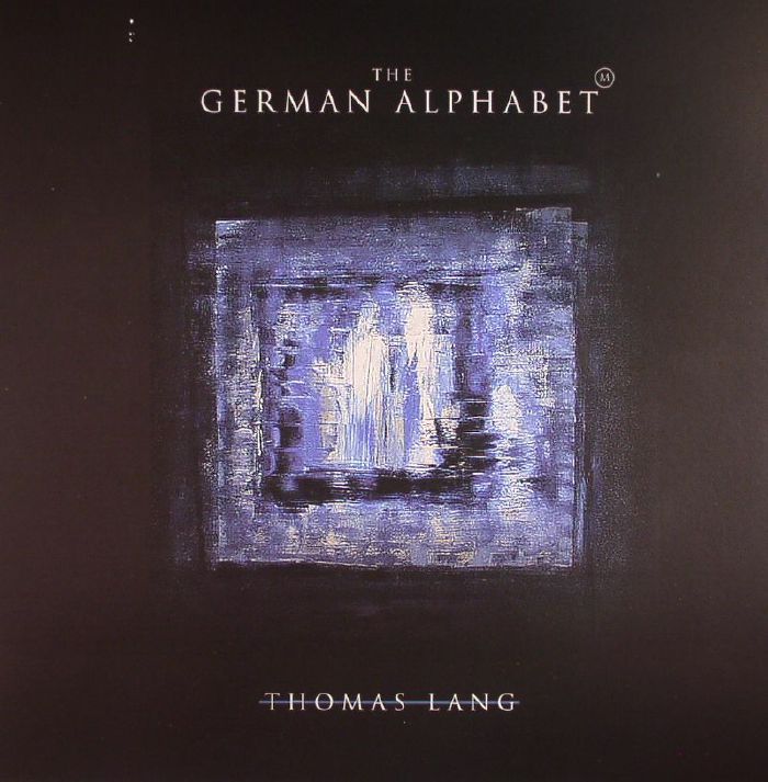 Thomas Lang The German Alphabet