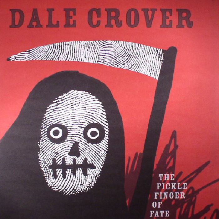 Dale Crover – The Fickle Finger Of Fate vinyl cover