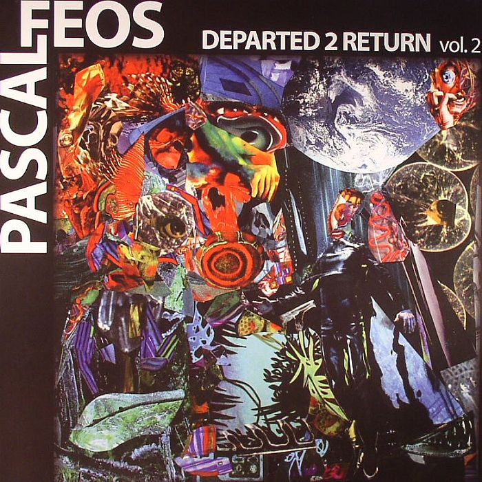 Pascal Feos Departed 2 Return Vol 2