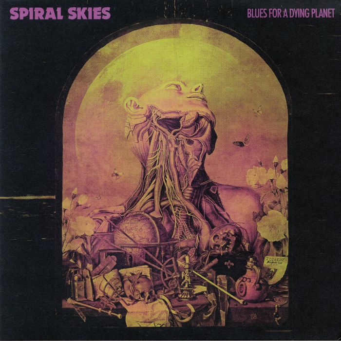 Spiral Skies Blues For A Dying Planet