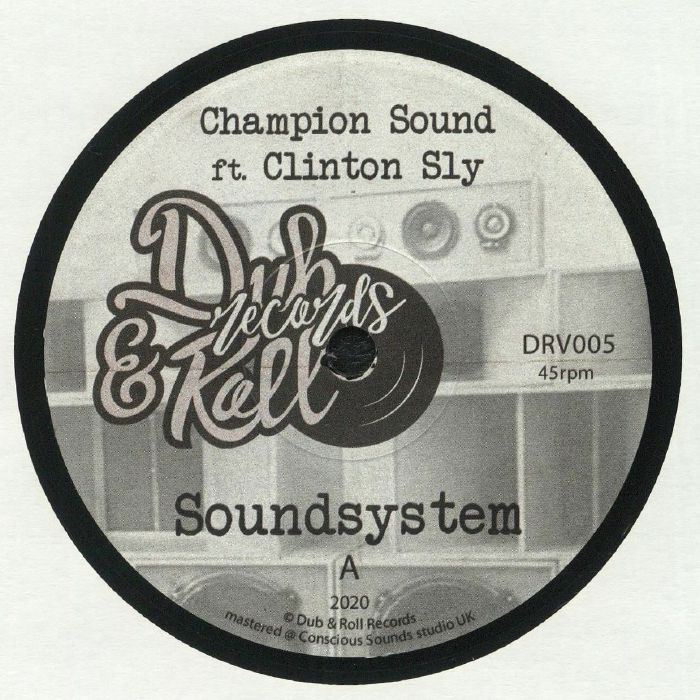 Champion Sound | Clinton Sly Soundsystem