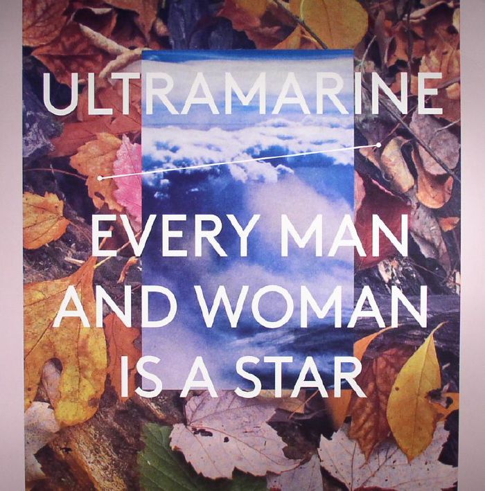 Ultramarine Every Man and Woman Is A Star