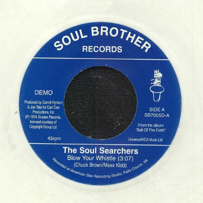 The Soul Searchers Blow Your Whistle (Juno exclusive)