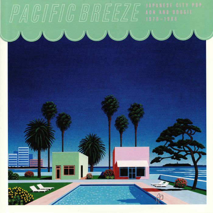 Various Artists – Pacific Breeze: Japanese City Pop AOR and Boogie 1976 1986 vinyl cover