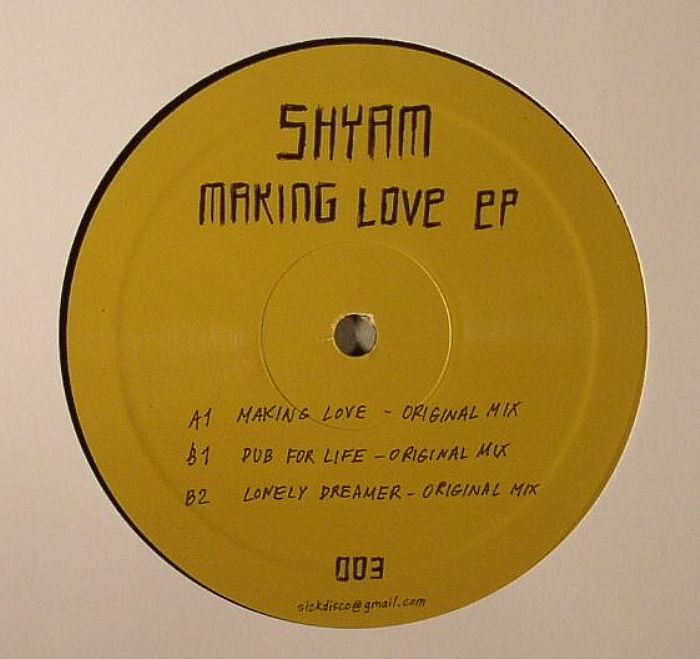 Shyam Making Love EP