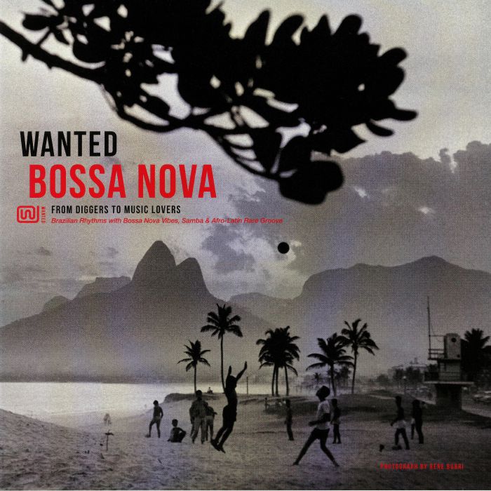 Various Artists Wanted Bossa Nova