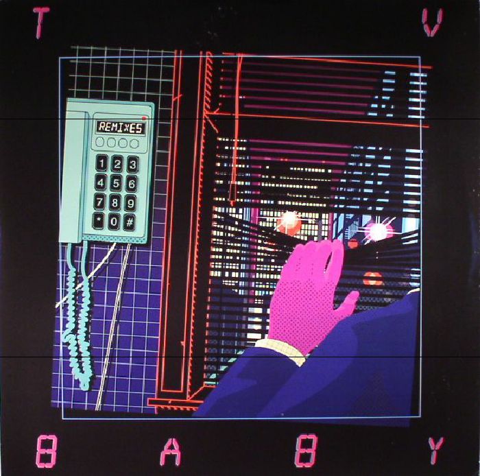 Tv Baby Remixes