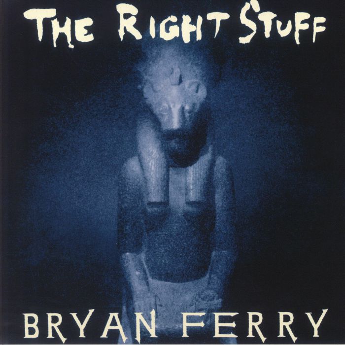 Bryan Ferry The Right Stuff