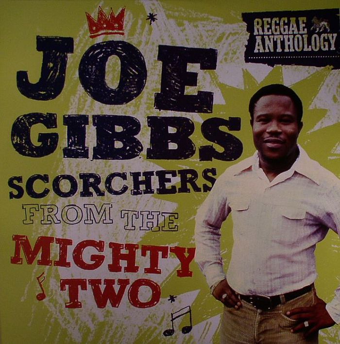 Joe Gibbs Scorchers From The Mighty Two