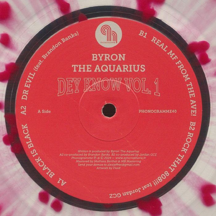 Byron The Aquarius Dey Know Vol 1