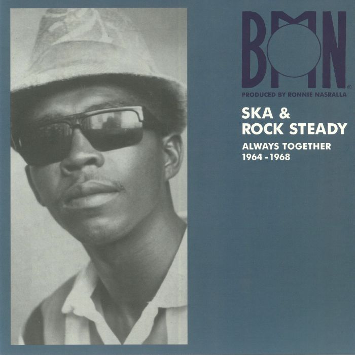 Various Artists BMN Ska and Rock Steady: Always Together 1964 1968