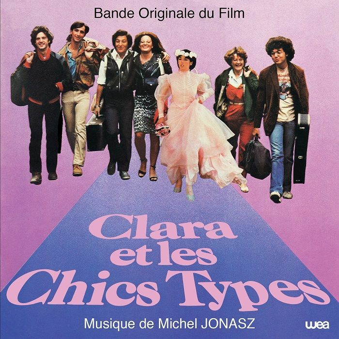 Michel Jonasz Clara Et Les Chics Types (Soundtrack)