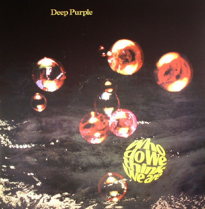 Deep Purple – Who Do We Think We Are! vinyl cover