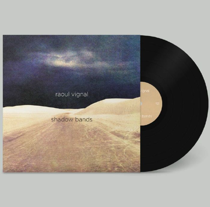 Raoul Vignal – Shadow Bands vinyl cover