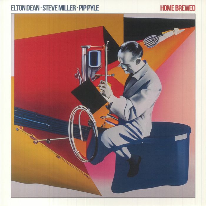 Elton Dean | Steve Miller | Pip Pyle Home Brewed