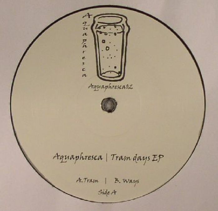 Aquaphresca Tram Days EP