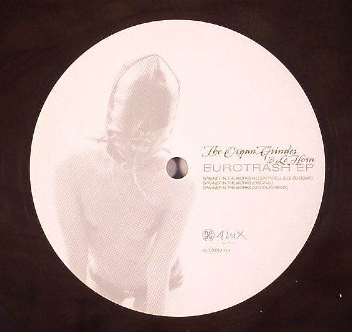 The Organ Grinder | Le Horn Eurotrash EP