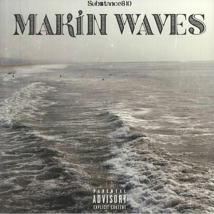 Substance810 – Makin Waves vinyl cover