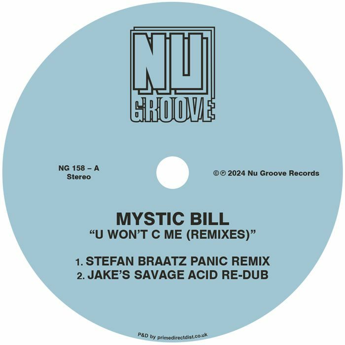 Mystic Bill U Wont C Me (remixes)