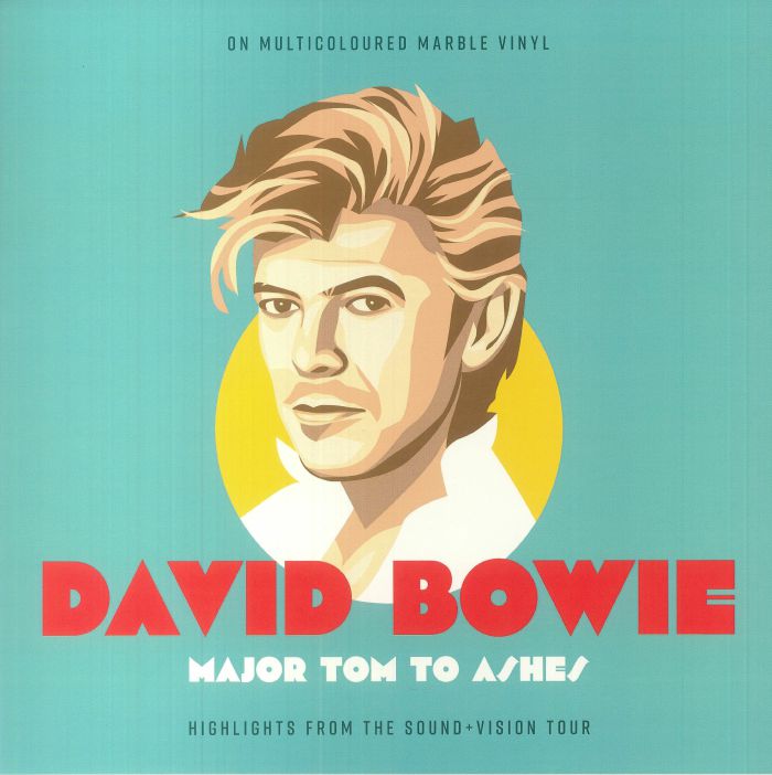 David Bowie Major Tom To Ashes