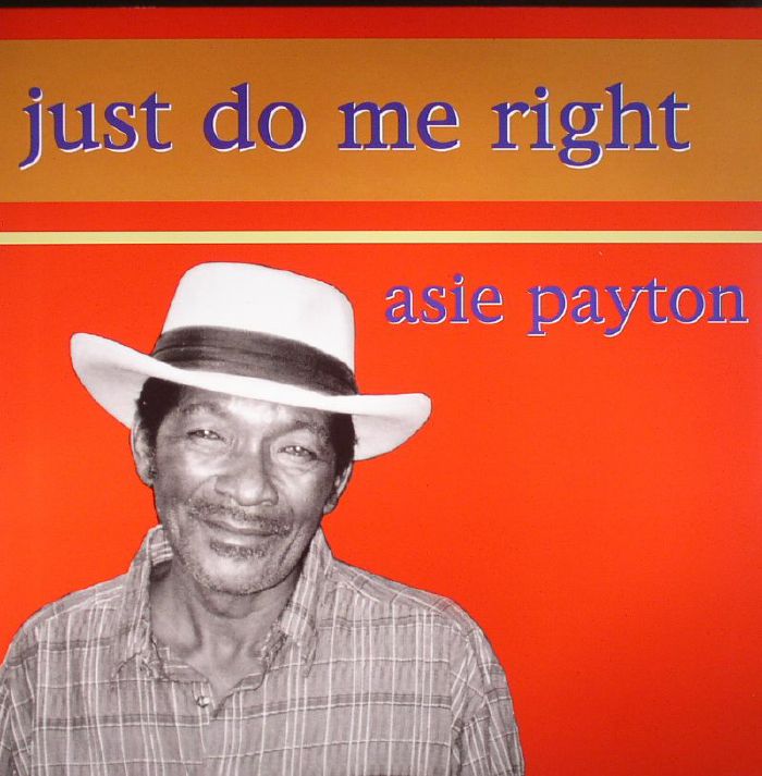 Asie Payton Just Do Me Right: 25th Anniversary Edition