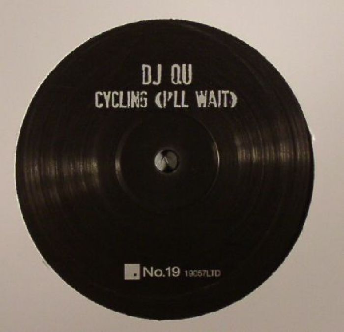 DJ Qu Cycling (Ill Wait)