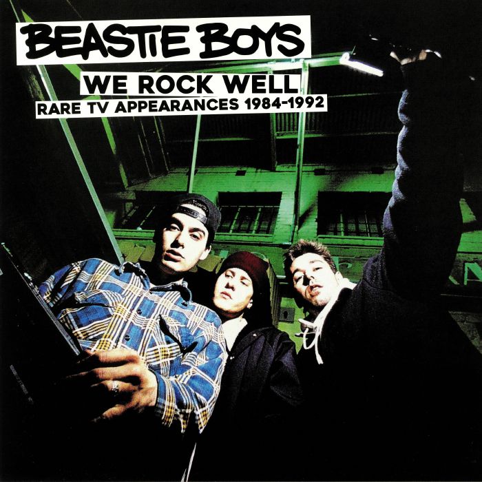 Beastie Boys We Rock Well: Rare TV Appearances 1984 1992
