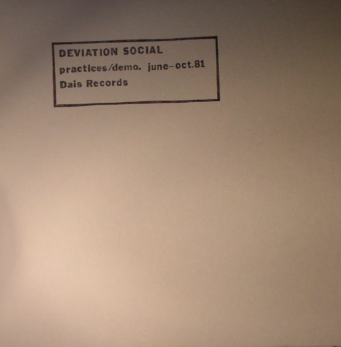 Deviation Social – Practices/Demo June Oct 81 vinyl cover